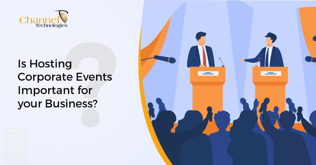 Is Hosting Corporate Event Important for your Business?